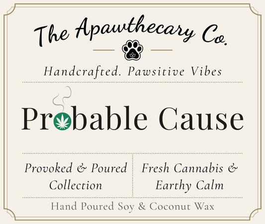 Product label for 'Probable Cause' from The Apawthecary Co. with branding and product description text.