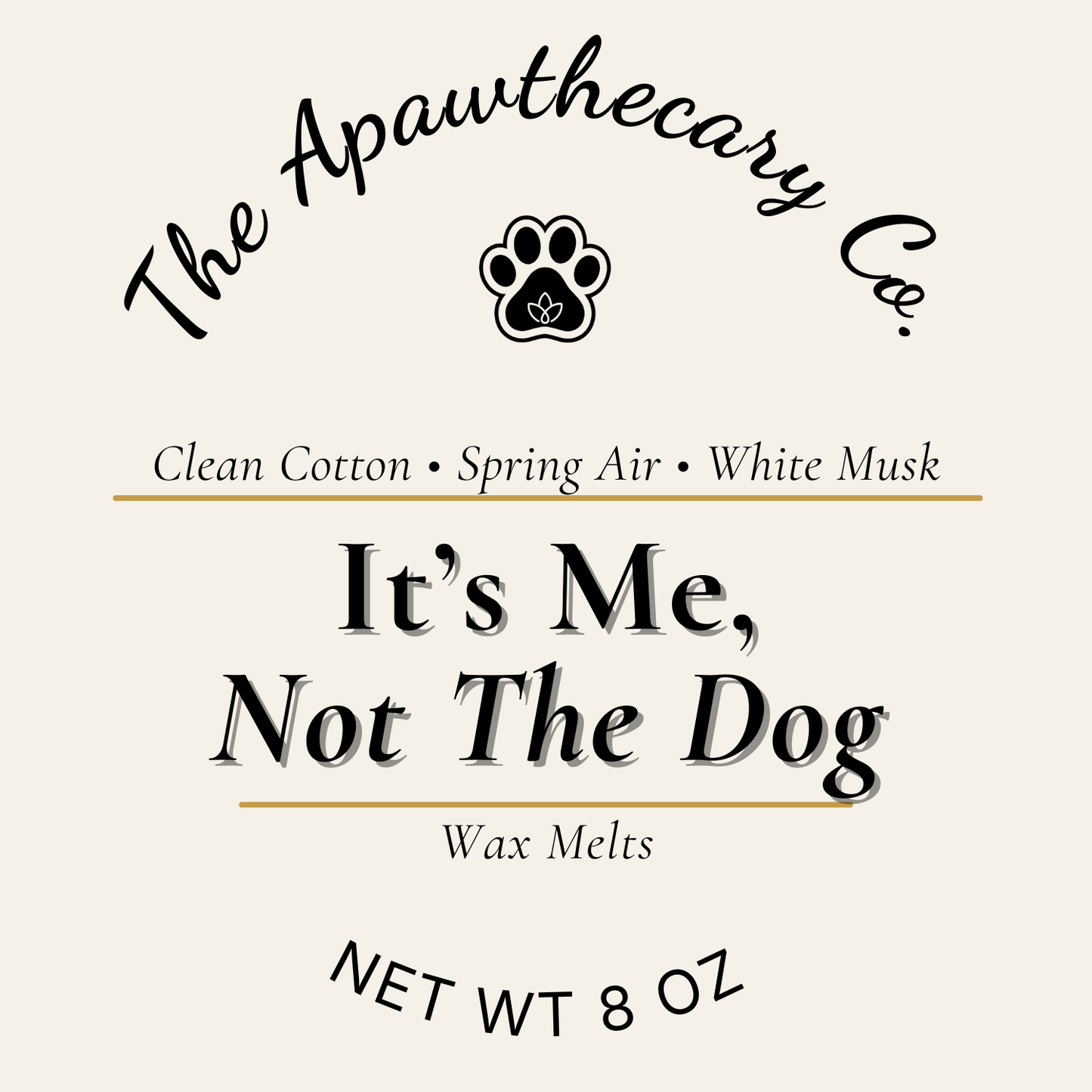 Its me, not the dog Label