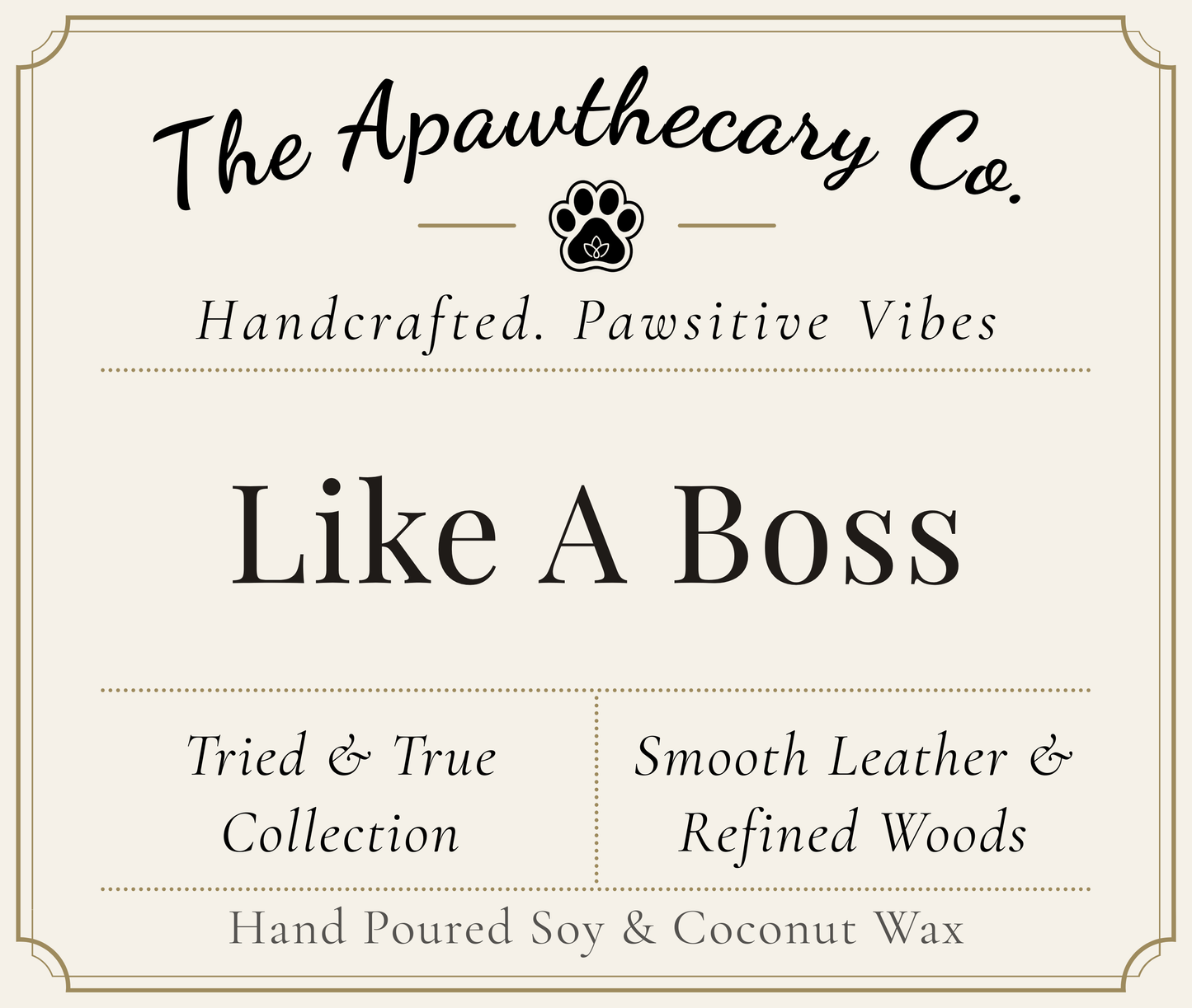 Product label for 'Like A Boss' from The Apawthecary Co. with branding and product details.