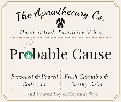 Product label for 'Probable Cause' from The Apawthecary Co. with branding and product description text.