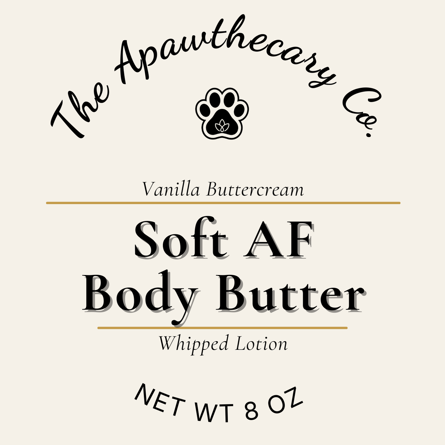 Soft AF Body Butter Label