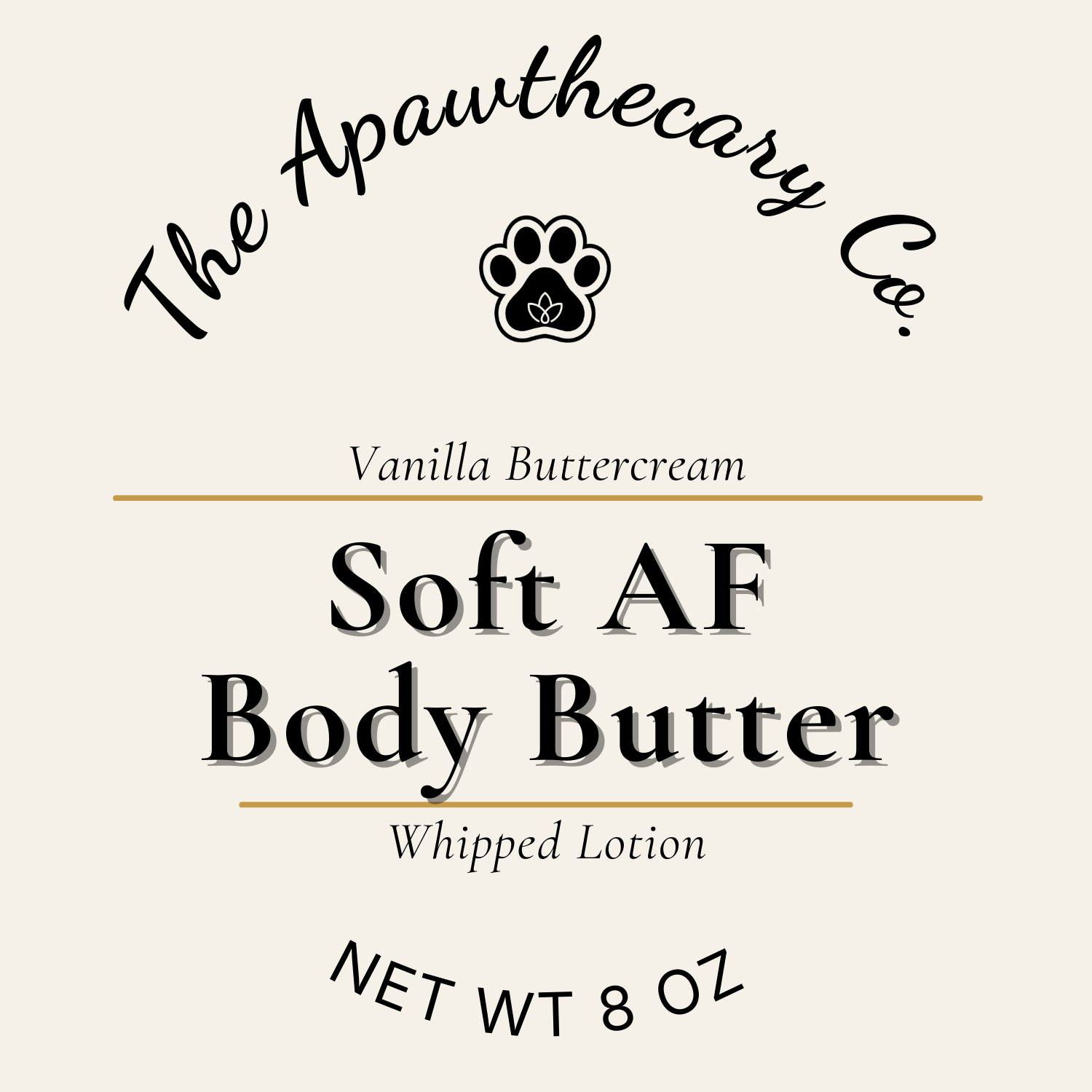 Soft AF Body Butter Label