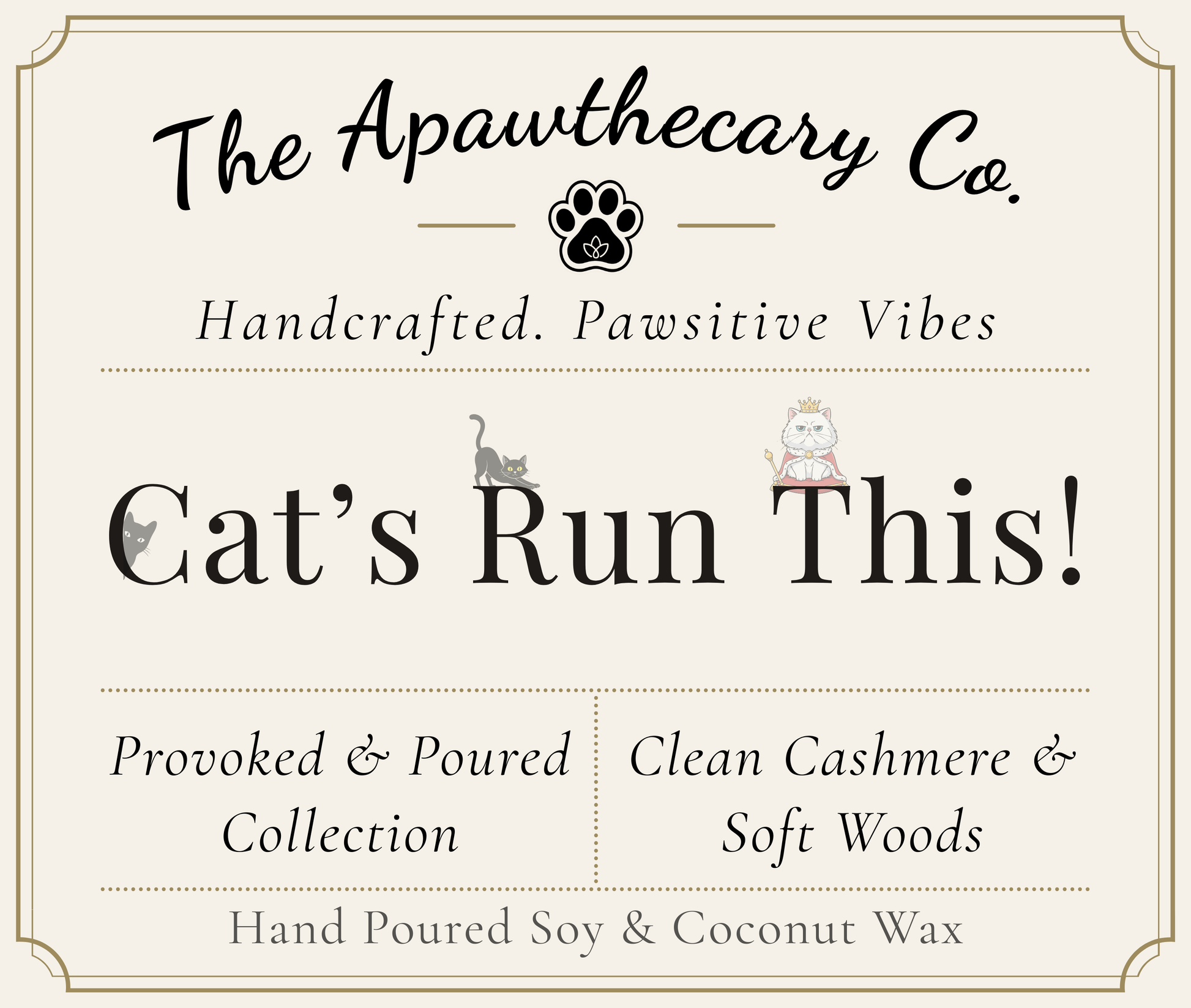 Product label for 'Cat's Run This!' from The Apawthecary Co. with cat illustrations and text about handcrafted candles.