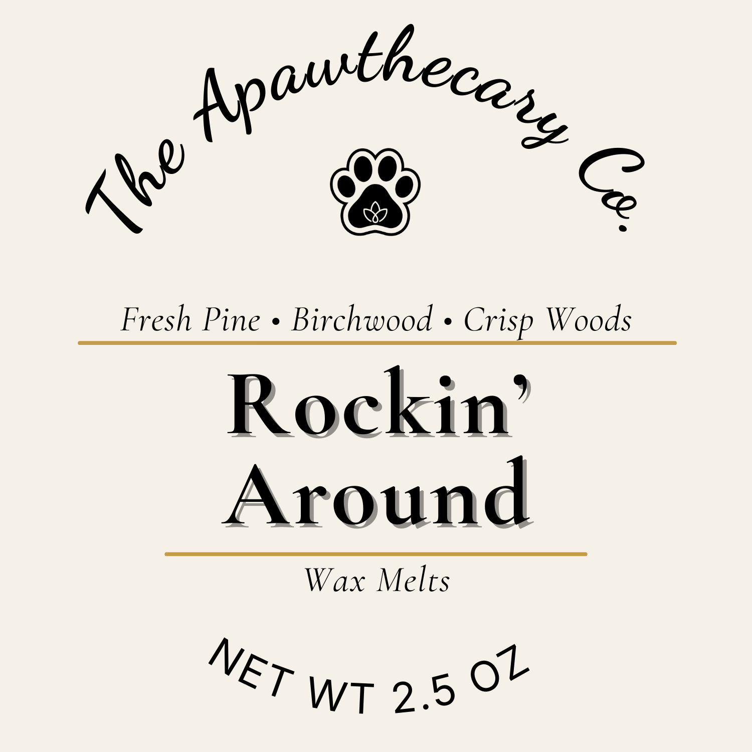 Label for 'Rockin' Around' wax melts by The Apawthecary Co. with a paw print icon.