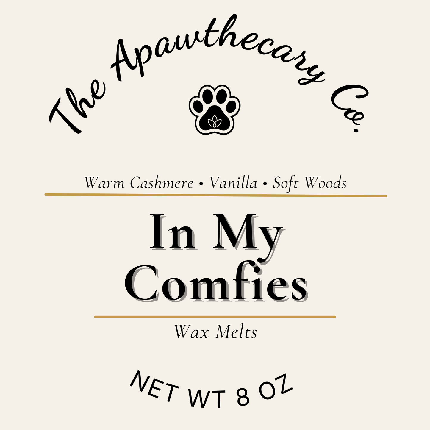 Label for 'In My Comfies' wax melts by The Apawthecary Co. with a paw print logo.