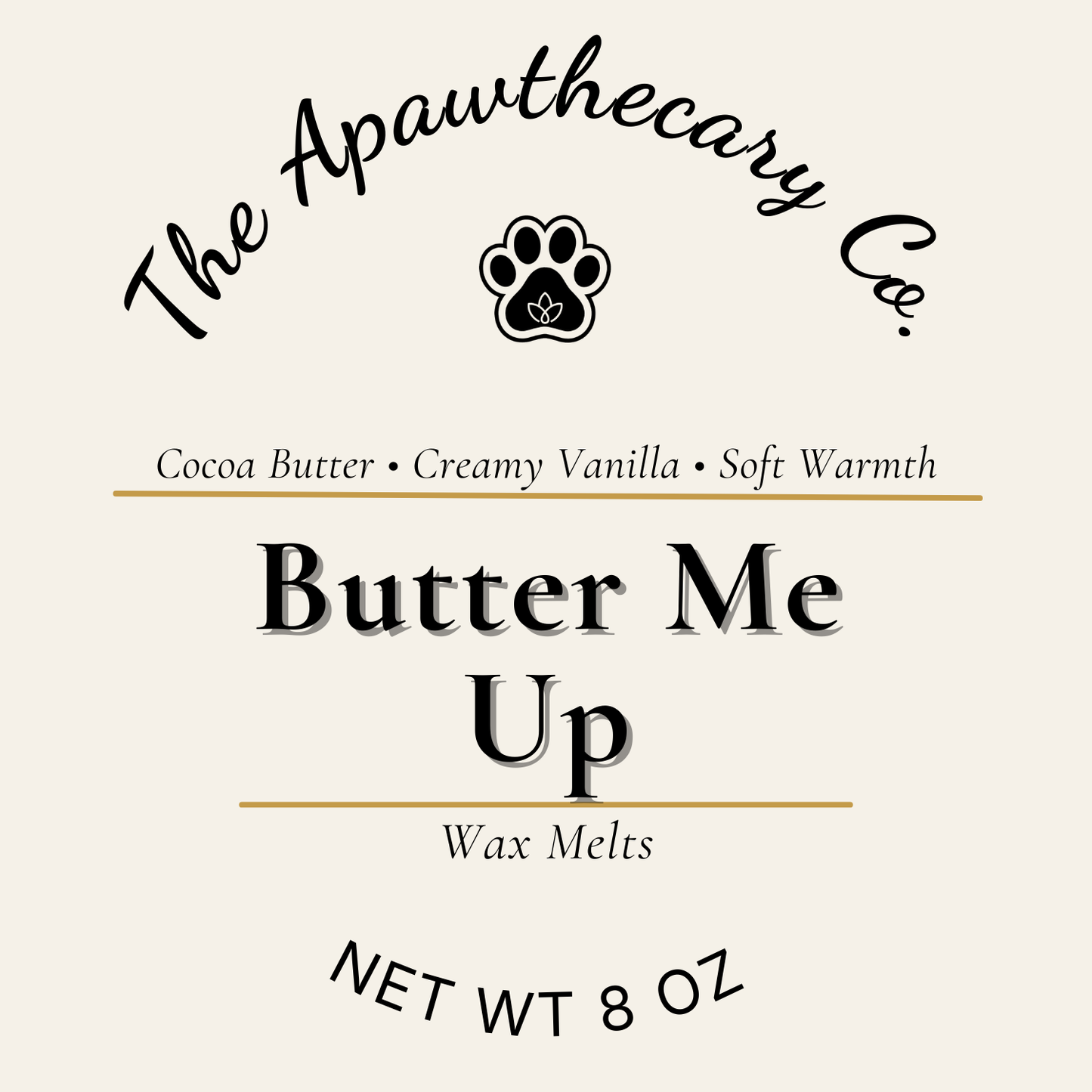 Label for 'Butter Me Up' wax melts by The Apawthecary Co. with paw print logo.