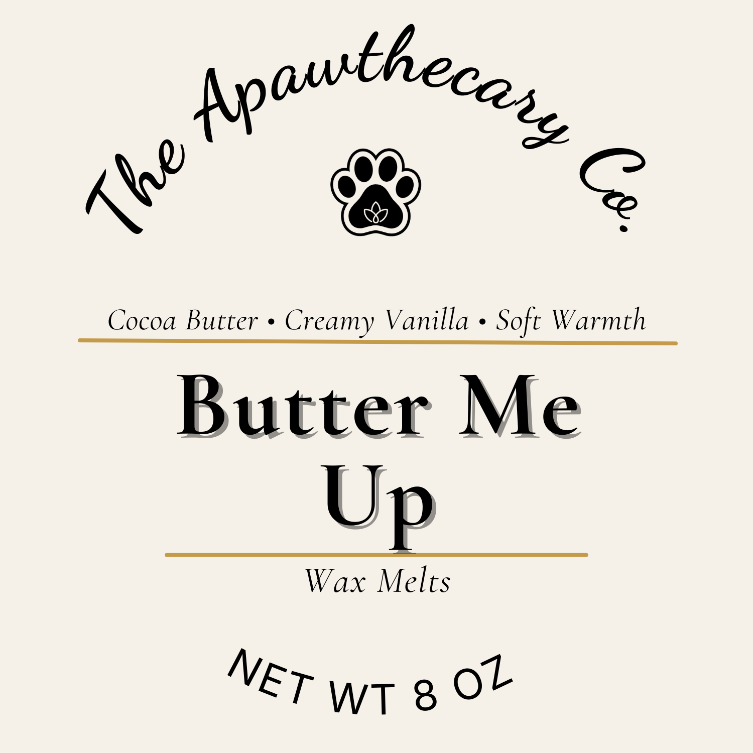 Label for 'Butter Me Up' wax melts by The Apawthecary Co. with paw print logo.