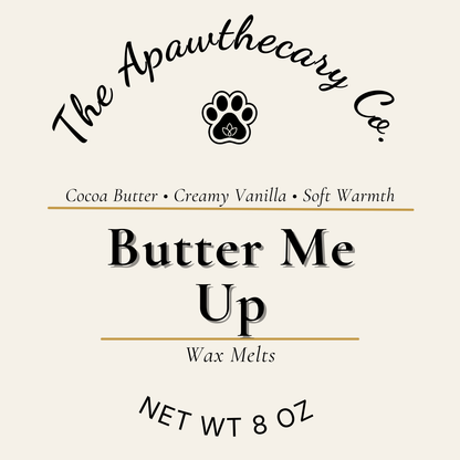Label for 'Butter Me Up' wax melts by The Apawthecary Co. with paw print logo.