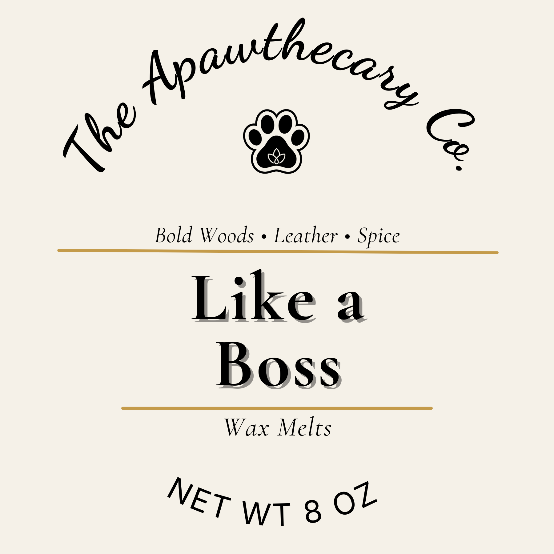 Label for 'Like a Boss' wax melts from The Apawthecary Co. with a paw print logo.